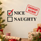 Christmas printed decal with checkmark, “Nice,” empty box, “Naughty,” and “Overnight Delivery” stamp