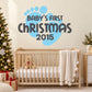 Christmas wall decal with blue heart and text "Baby's First Christmas 2015"