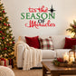 Holiday wall decal: “Tis the Season of Miracles” typography with star
