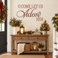 Christmas quote wall decal, red text: 'O COME LET US Adore HIM'