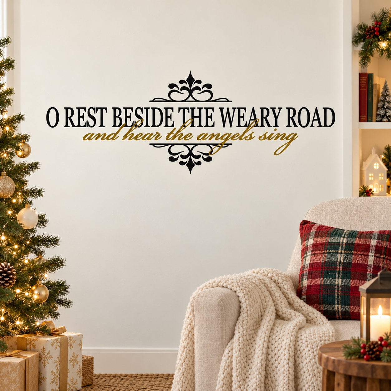 Ornate wall quote decal: O REST BESIDE THE WEARY ROAD and hear the angels sing