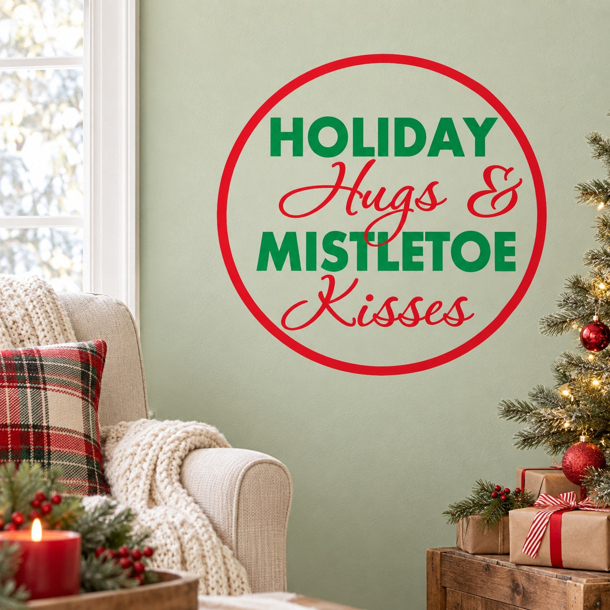 Christmas vinyl decal with red circle text: HOLIDAY Hugs & MISTLETOE Kisses