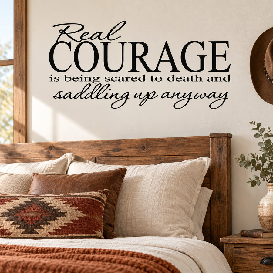Real Courage is Being Scared Decal — illustrative vinyl decal application mockup. Surrounding objects are not included.