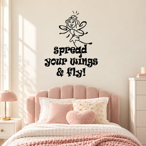 Wall decal with winged fairy outline and 'Spread your wings & fly!' text
