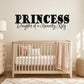 Princess wall decal: PRINCESS and Daughter of a Heavenly King