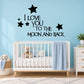 I love you to the moon and back Stars Wall Decal — illustrative vinyl decal application mockup. Surrounding objects are not included.