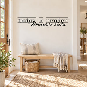 Wall decal - Today a reader tomorrow a leader typography