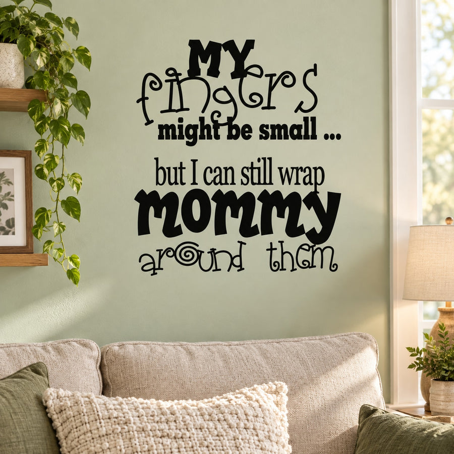 Black quote wall decal with 'mommy' and handwritten-style text