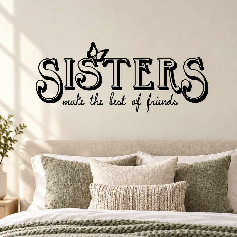 Sisters wall decal with butterfly and best-of-friends quote text
