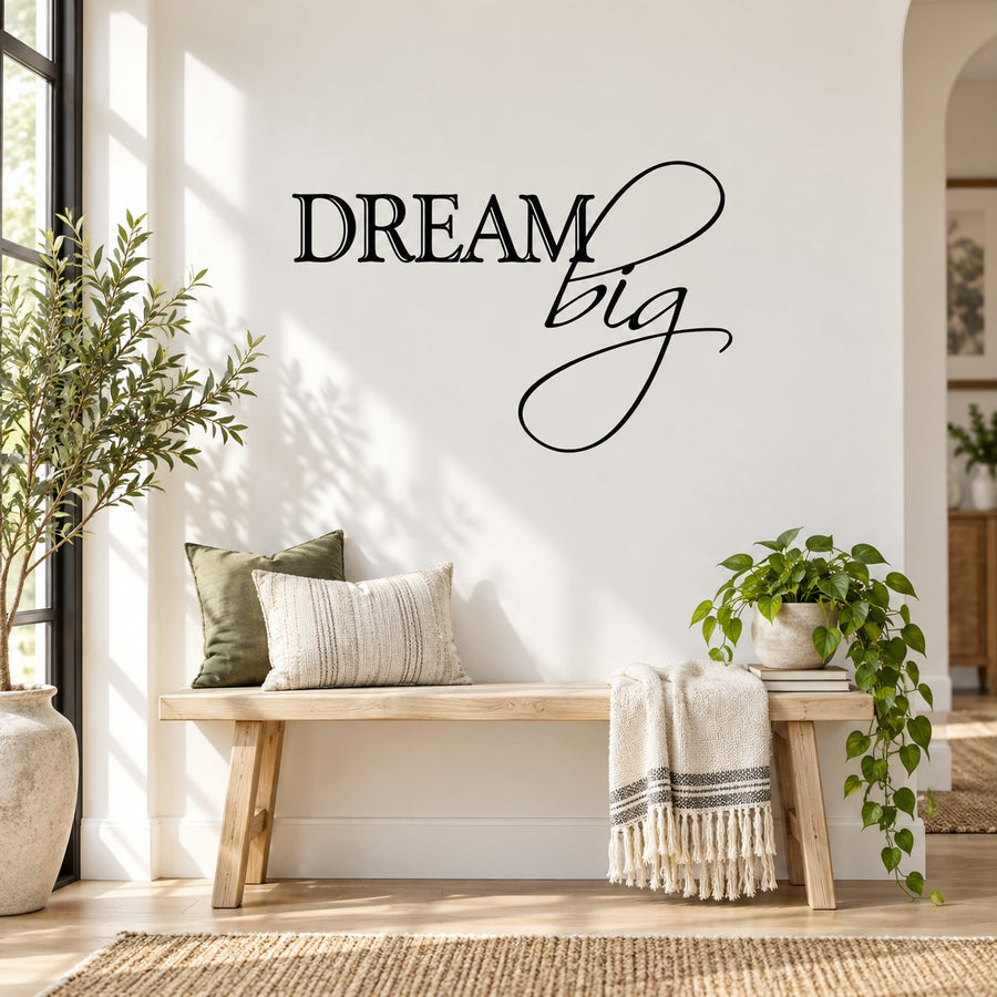 Dream big Wall Decal — illustrative vinyl decal application mockup. Surrounding objects are not included.