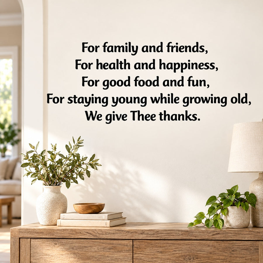 Wall decal with gratitude quote: family, health, good food, staying young