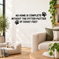 Dog paw print wall decal with quote about the pitter-patter of doggy feet
