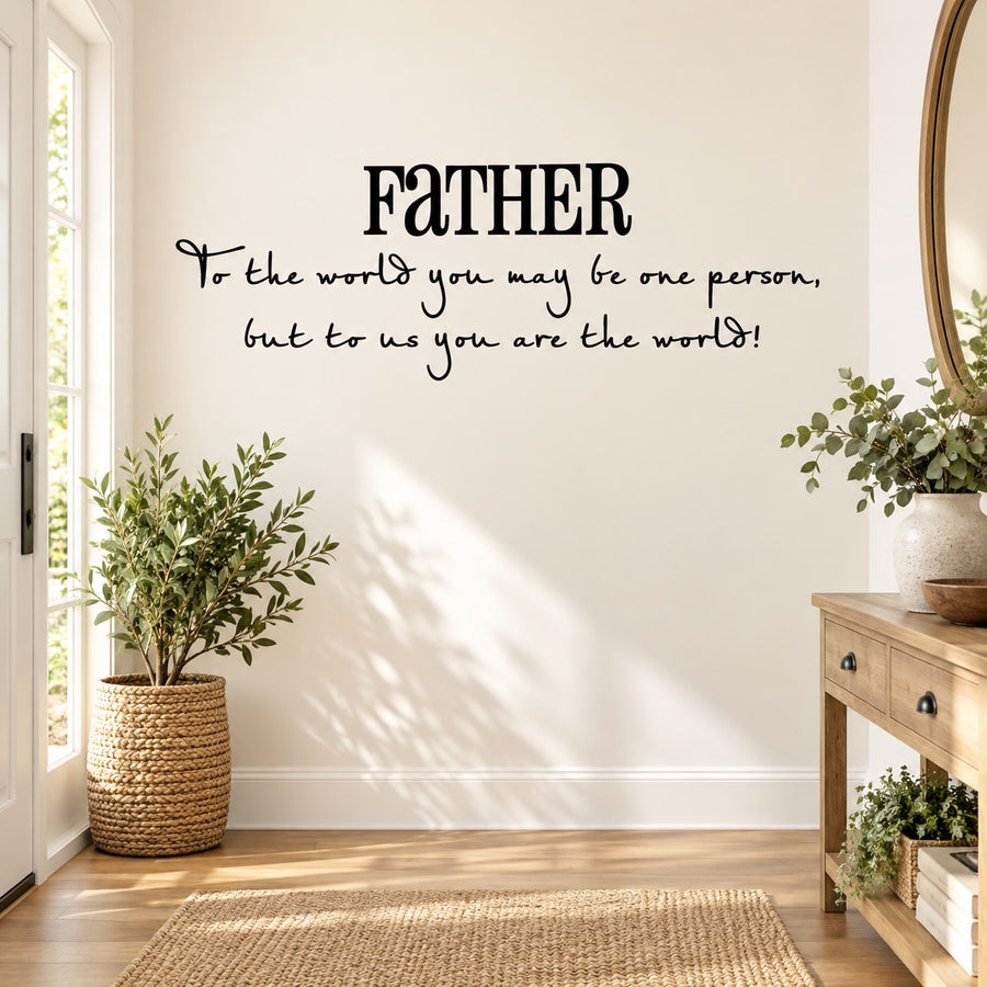 Father wall decal with large black 'FATHER' and quote text in cursive lettering