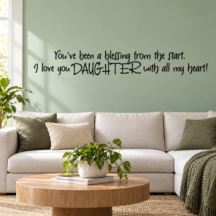 Wall decal quote for daughter, black lettering on light background