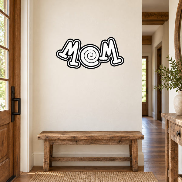 Mom wall text decal with bold outlined letters and ampersand-style swirl design