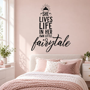 Black wall decal quote “She Lives Life in her own little fairytale” with starburst