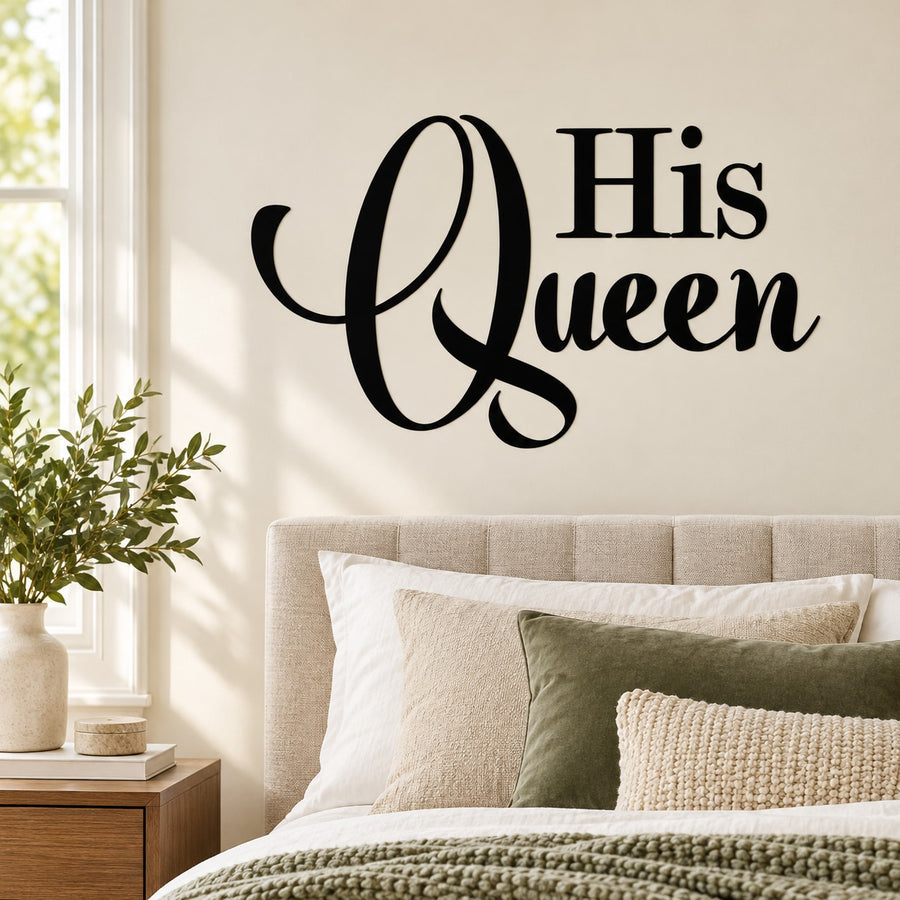 Black "His Queen" wall decal with ornate script lettering
