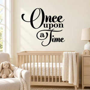 Black wall decal with 'Once Upon a Time' script lettering
