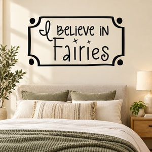 Fairies wall decal: black ornate frame with script “I believe in Fairies” and stars