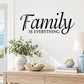 Family is Everything wall decal, black script and text lettering