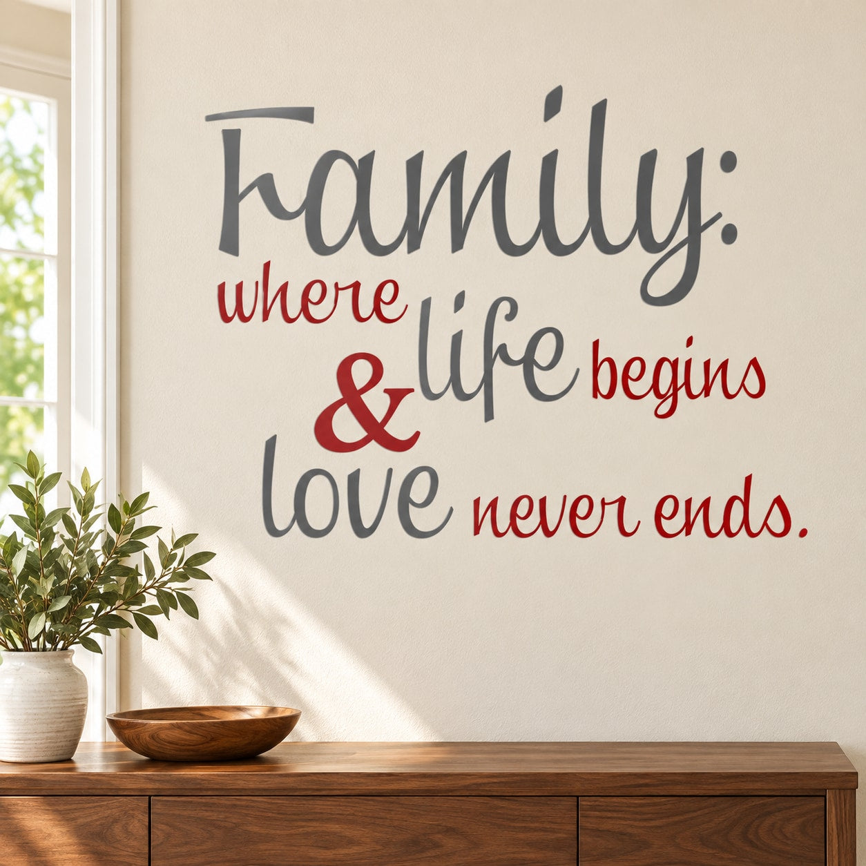 Family wall decal with printed quote lettering: where life begins & love never ends