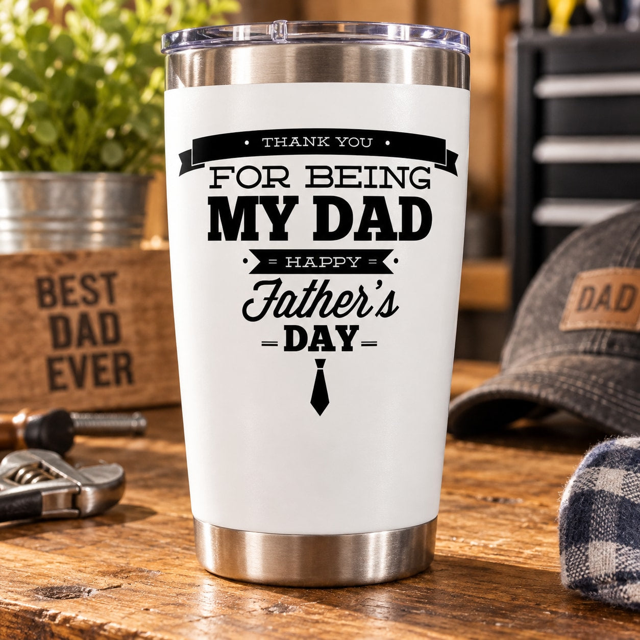 White tumbler with silver lid and 'Thank you for being my dad' decal