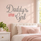 Daddy's Little Girl wall decal with gray script and red 'Little' text