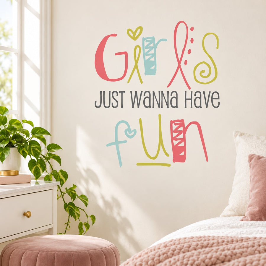 Colorful quote wall decal: handwritten 'just wanna have fun'