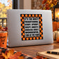 Orange dotted border quote decal on black square with white Halloween wording