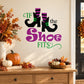 Witch wall decal reading “If the Shoe Fits” with purple shoe graphic