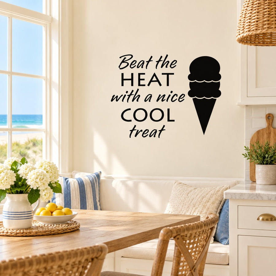 Ice cream wall decal: 'Beat the HEAT with a nice COOL treat' with cone graphic