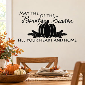 Thanksgiving wall decal with black pumpkin and text: 'May the Bounty of the Season'