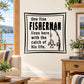 Square black-and-white fisherman quote wall decal with fishing hook graphic and text