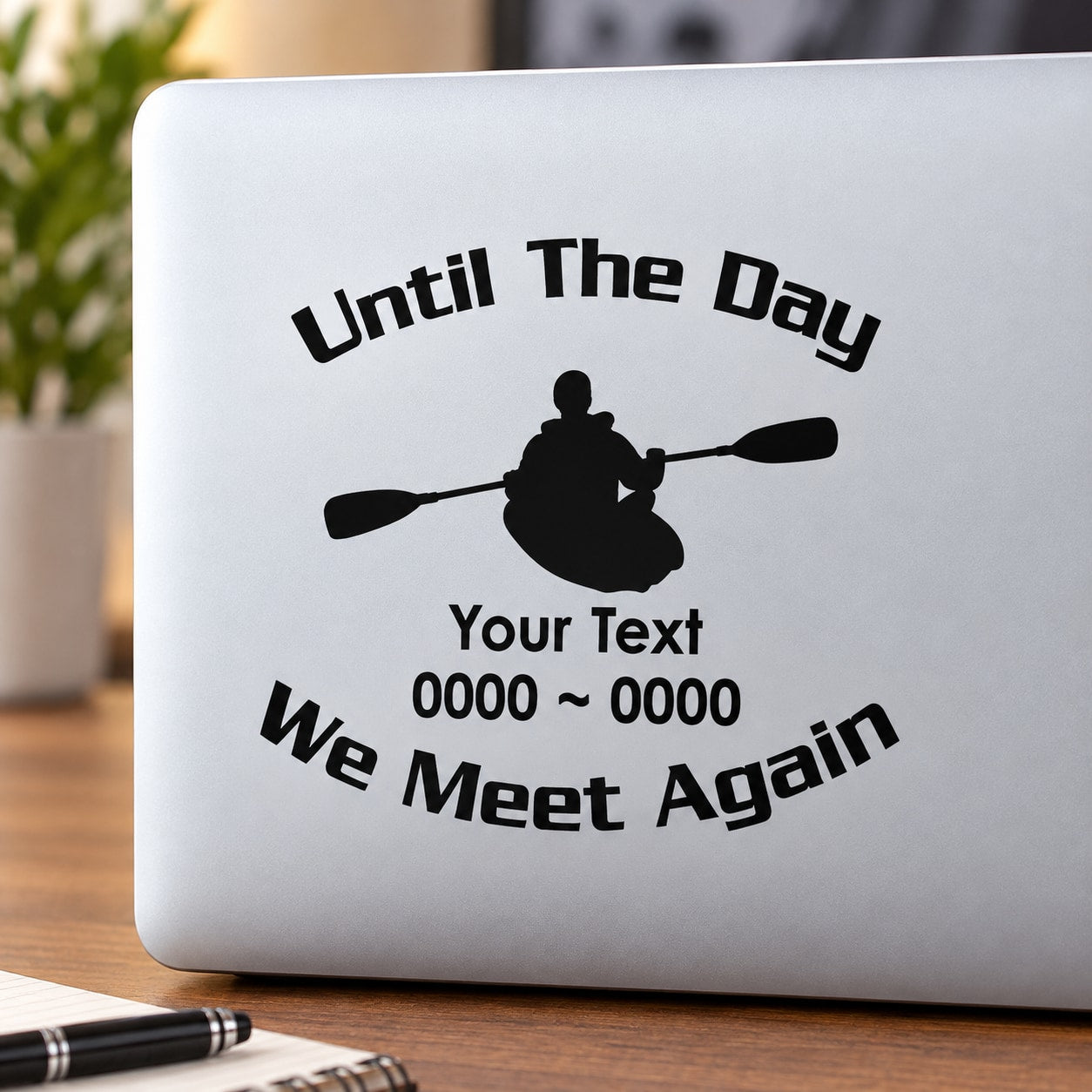 Custom kayak memorial decal with paddle silhouette and “We Meet Again” text