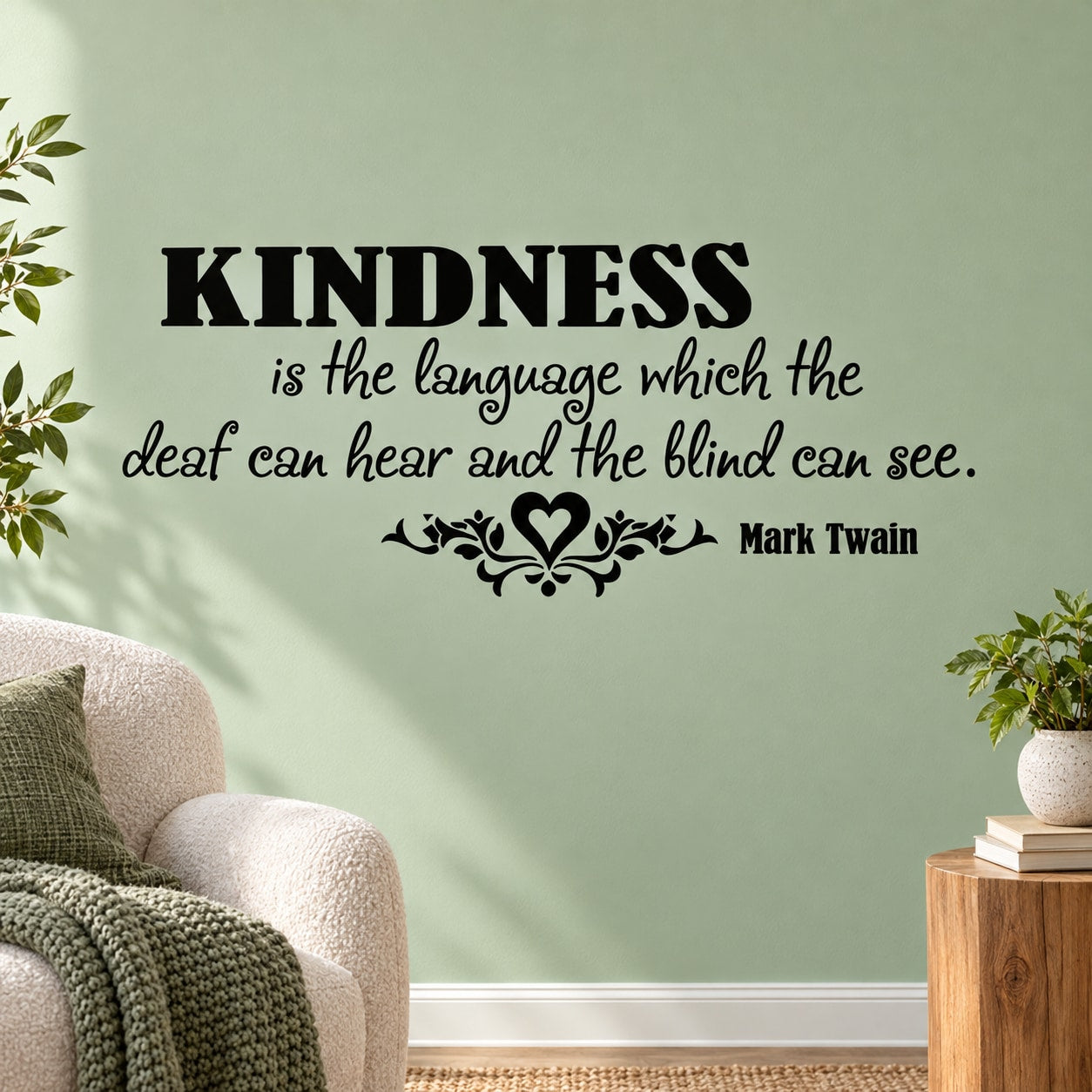 Kindness wall decal with quote text and Mark Twain, black lettering on light wall