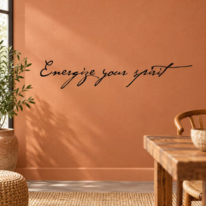 Wall decal with “Energize your spirit” script lettering