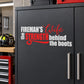 Wall decal with red text: Fireman's Life Strength behind the boots