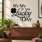Clover decal sticker with "It's My Lucky Day" typography for wall decor
