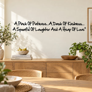 Wall decal with inspirational quote: "A Pinch of Patience..."