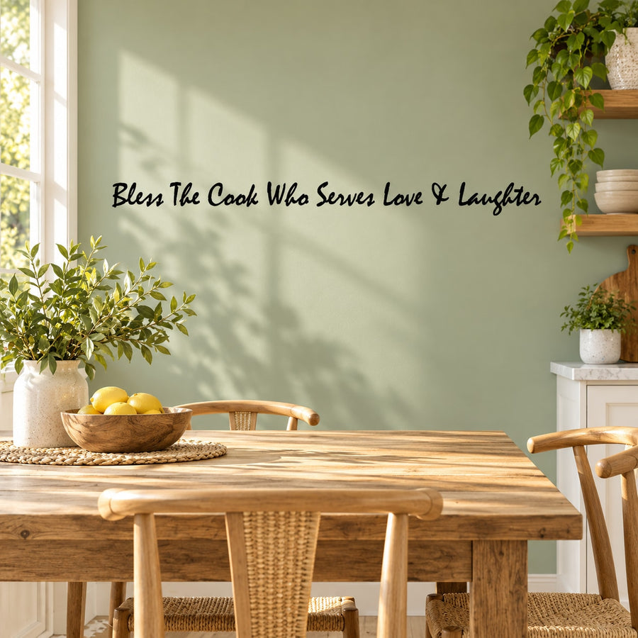 Kitchen wall decal text: "Bless The Cook Who Serves Love & Laughter"
