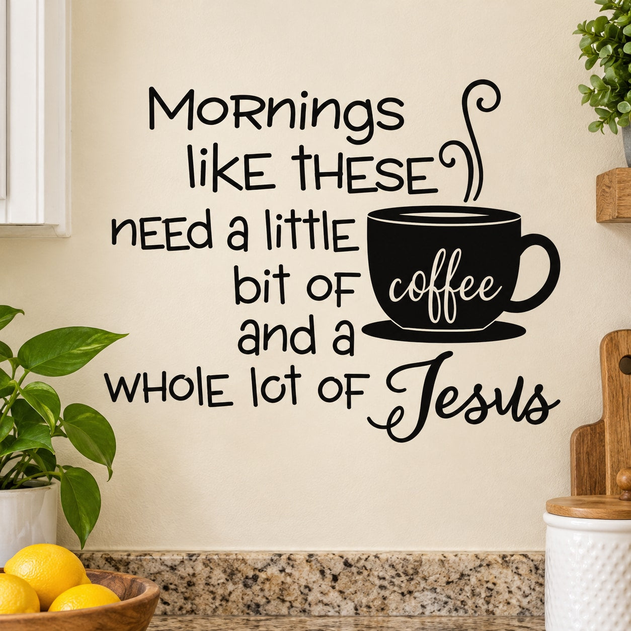 Coffee and Jesus wall decal with mug and quote lettering
