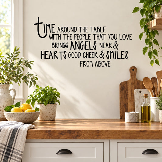 Inspirational wall decal with quote: “Time around the table...” and “angels near”