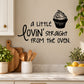 Cupcake wall decal with script text “Lovin’ Straight From the Oven” and cupcake icon