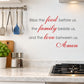 Family wall quote decal: Bless the food before us, family beside us, love between us, Amen