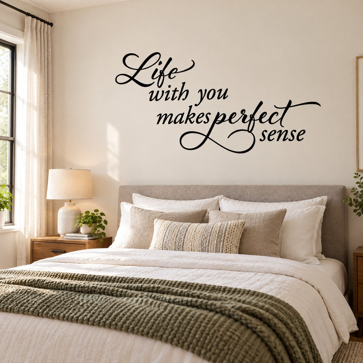 Wall decal with cursive quote: “Life with you makes perfect sense”