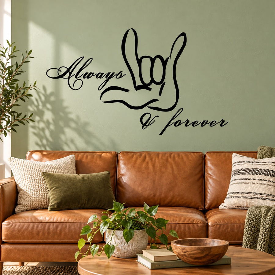 Always and forever Sign Language I Love You Decal — illustrative vinyl decal application mockup. Surrounding objects are not included.