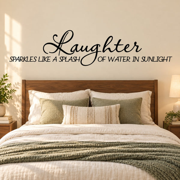Laughter wall decal with decorative script and sparkles quote text