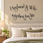 Wall decal with black script text: Husband & Wife together for life