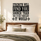 Wall decal with quote “STRENGTH WILL FIND YOU” in black lettering