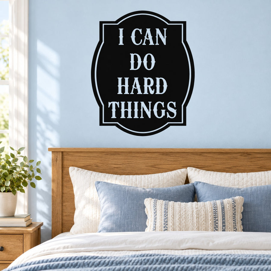 I can do hard things Wall Decal — illustrative vinyl decal application mockup. Surrounding objects are not included.